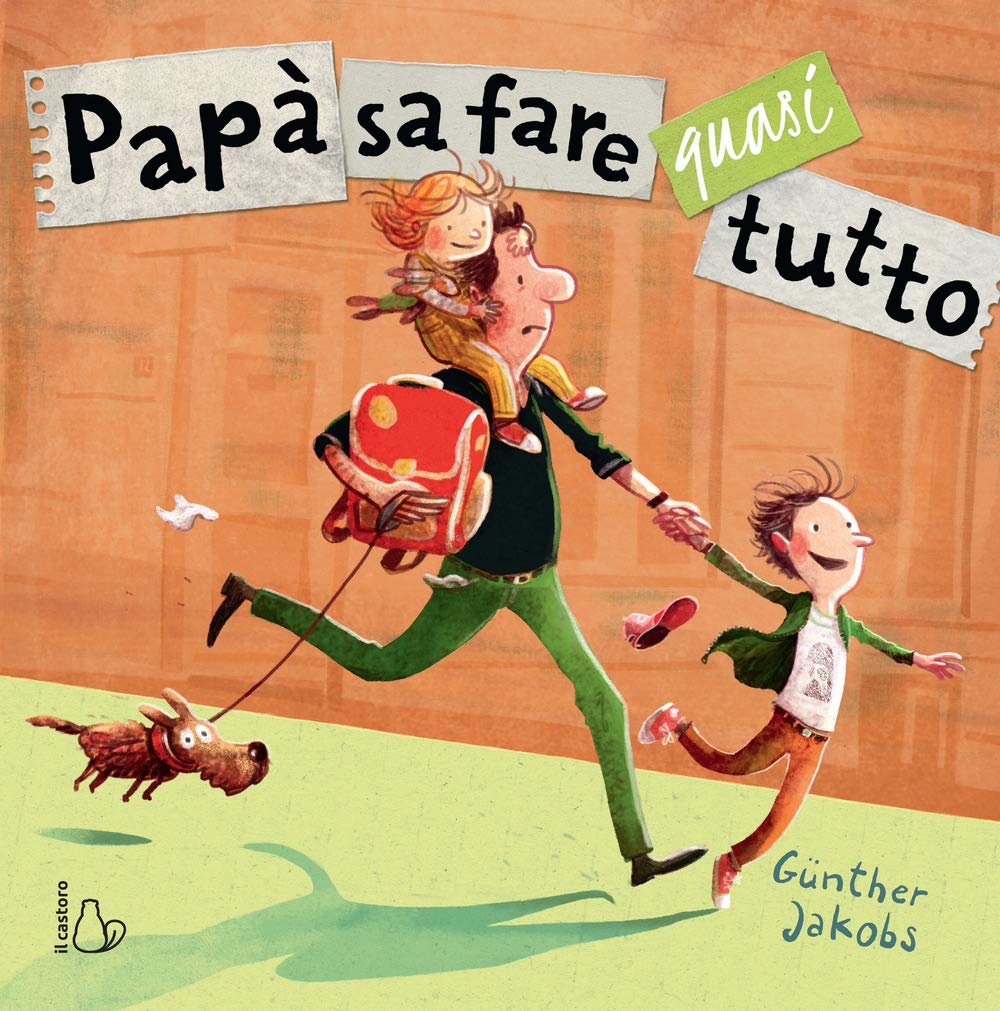 Papà Sa Fare Quasi Tutto. Ediz. A Colori - 4