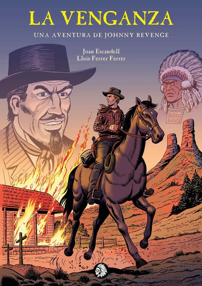 La venganza: Una aventura de Johnny Revenge: 9 (Apache Cómic)