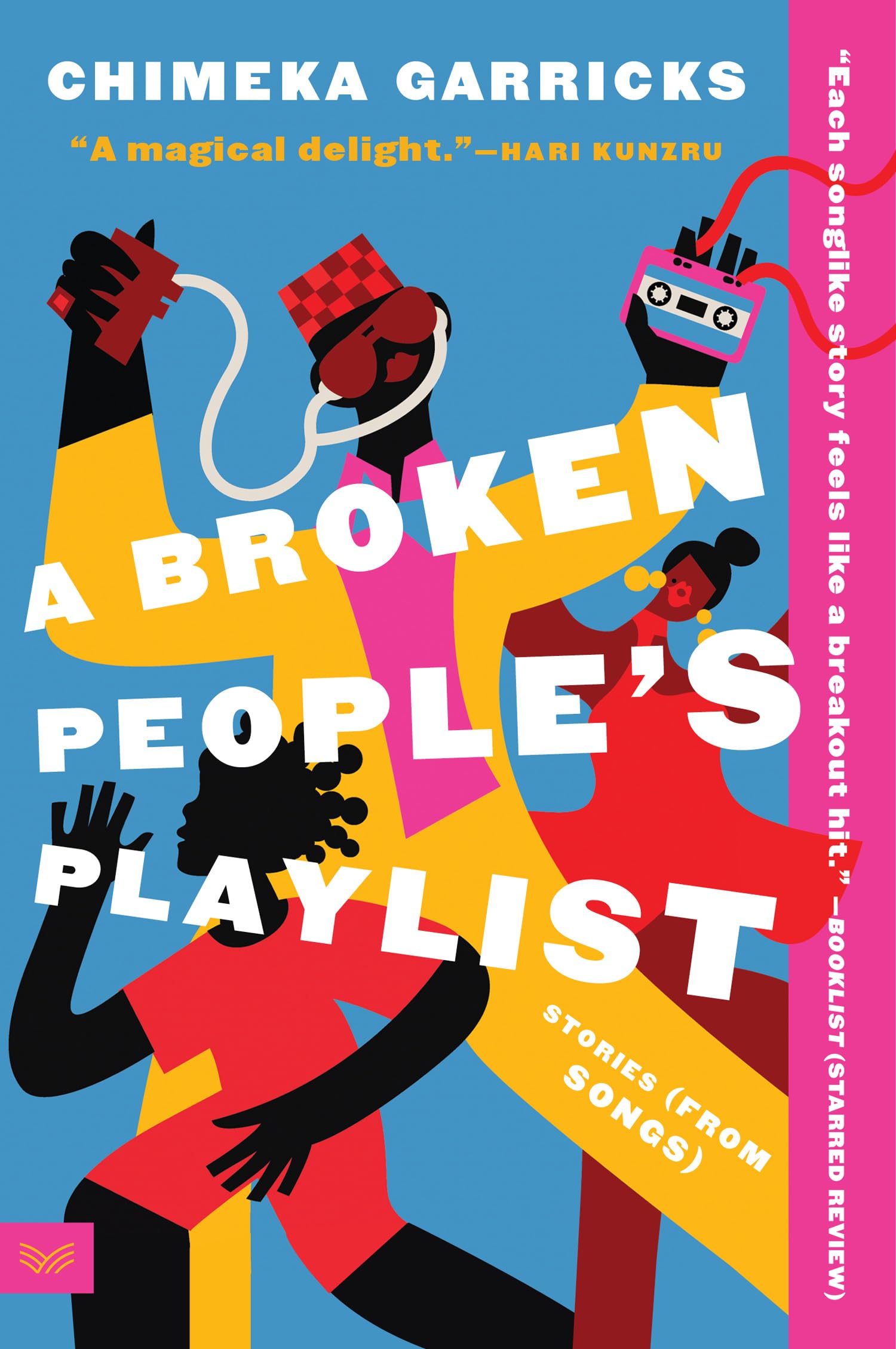 A Broken People's Playlist: Beautifully Woven Stories of Love, Music, and the Human Condition from Port Harcourt, Nigeria