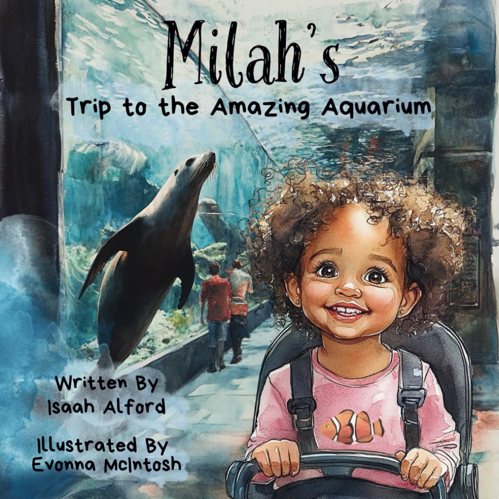 Milah's Trip to the Amazing Aquarium: Children's Adventure Story about Fish at the Aquarium!