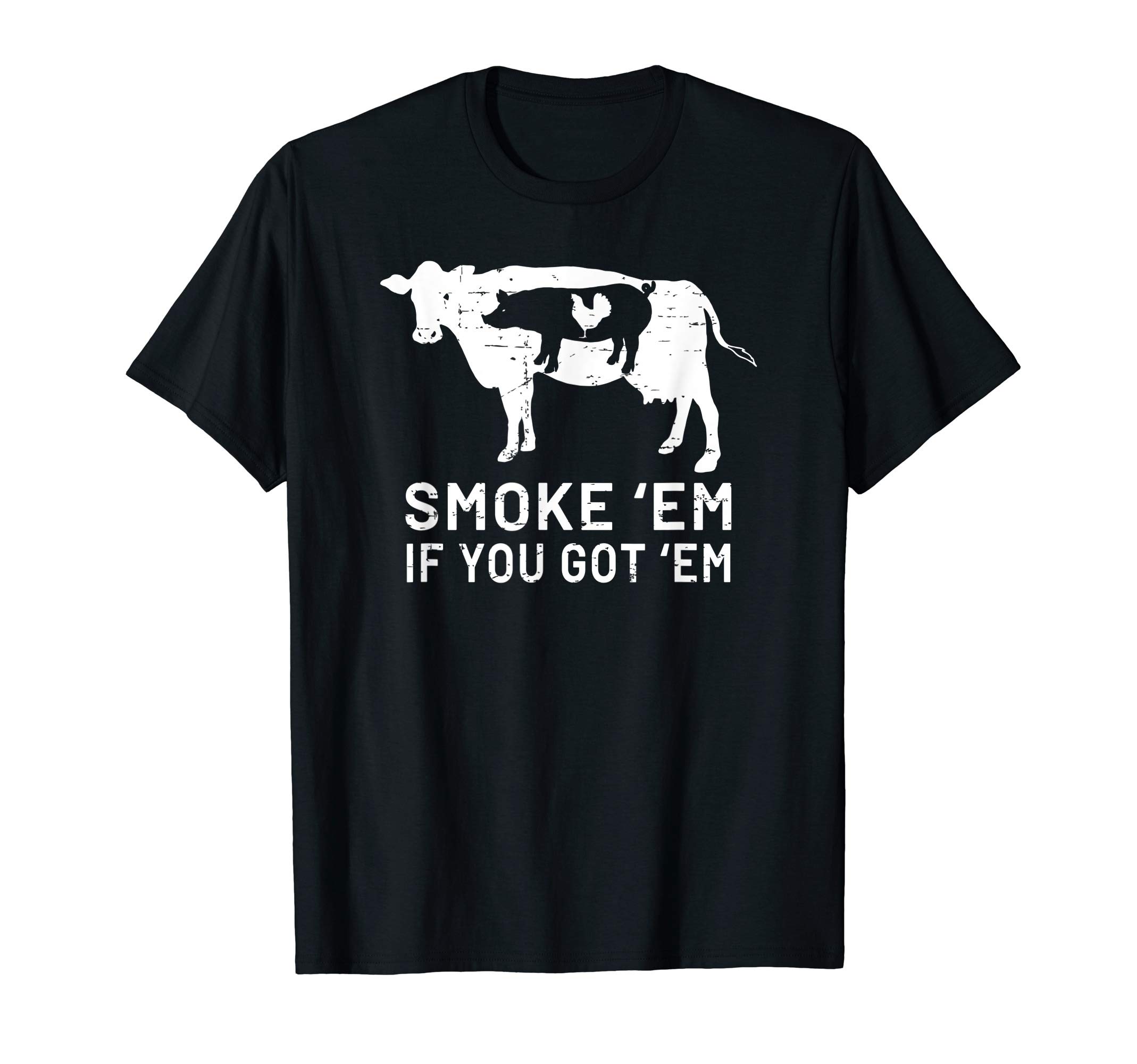 Smoke 'Em If You Got 'Em Tees & GiftsSmoke 'Em If You Got 'Em T-Shirt - Smoke BBQ Grill Gift