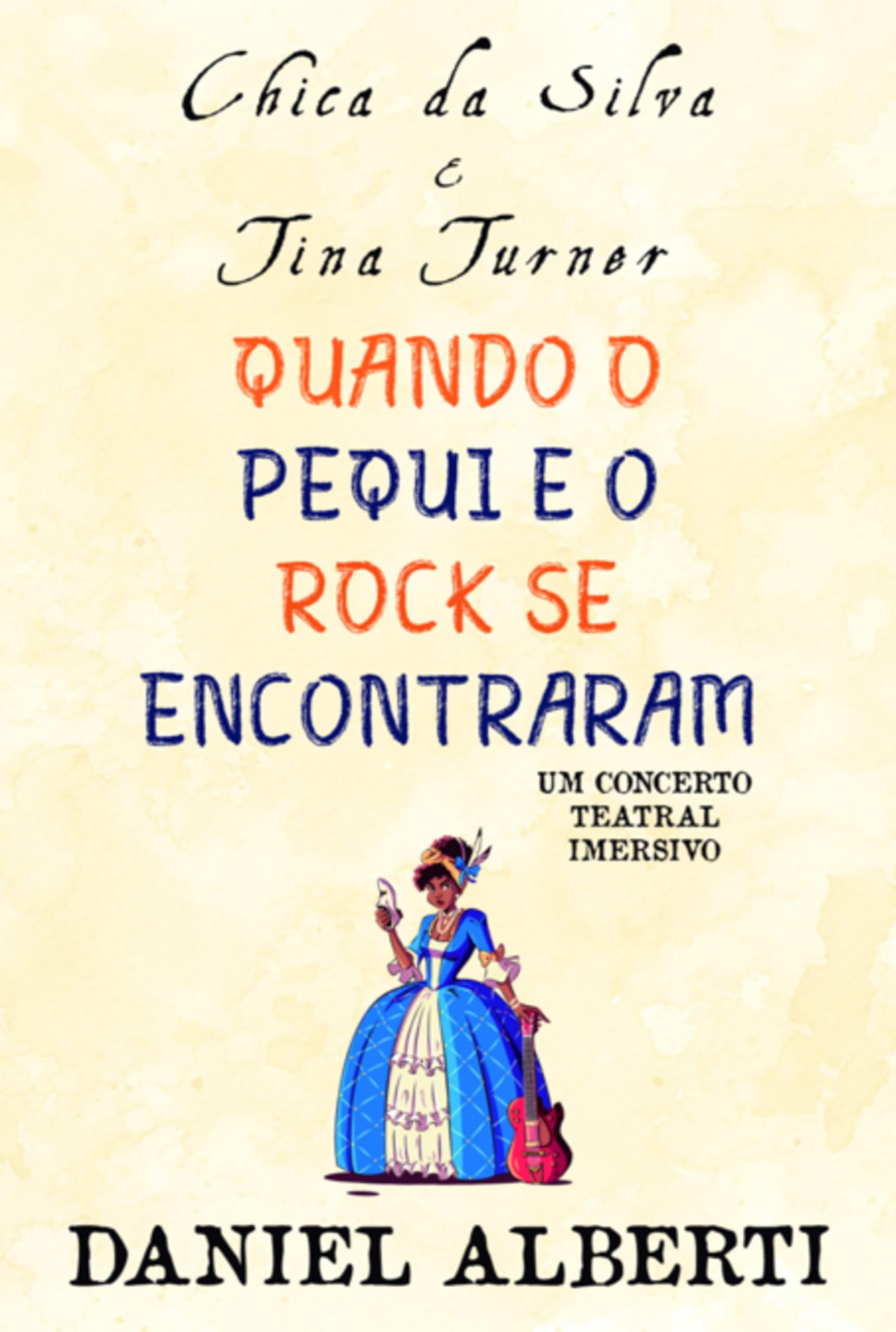 Chica Da Silva & Tina Turner livre portugais rock pequi pour passionnés de littérature