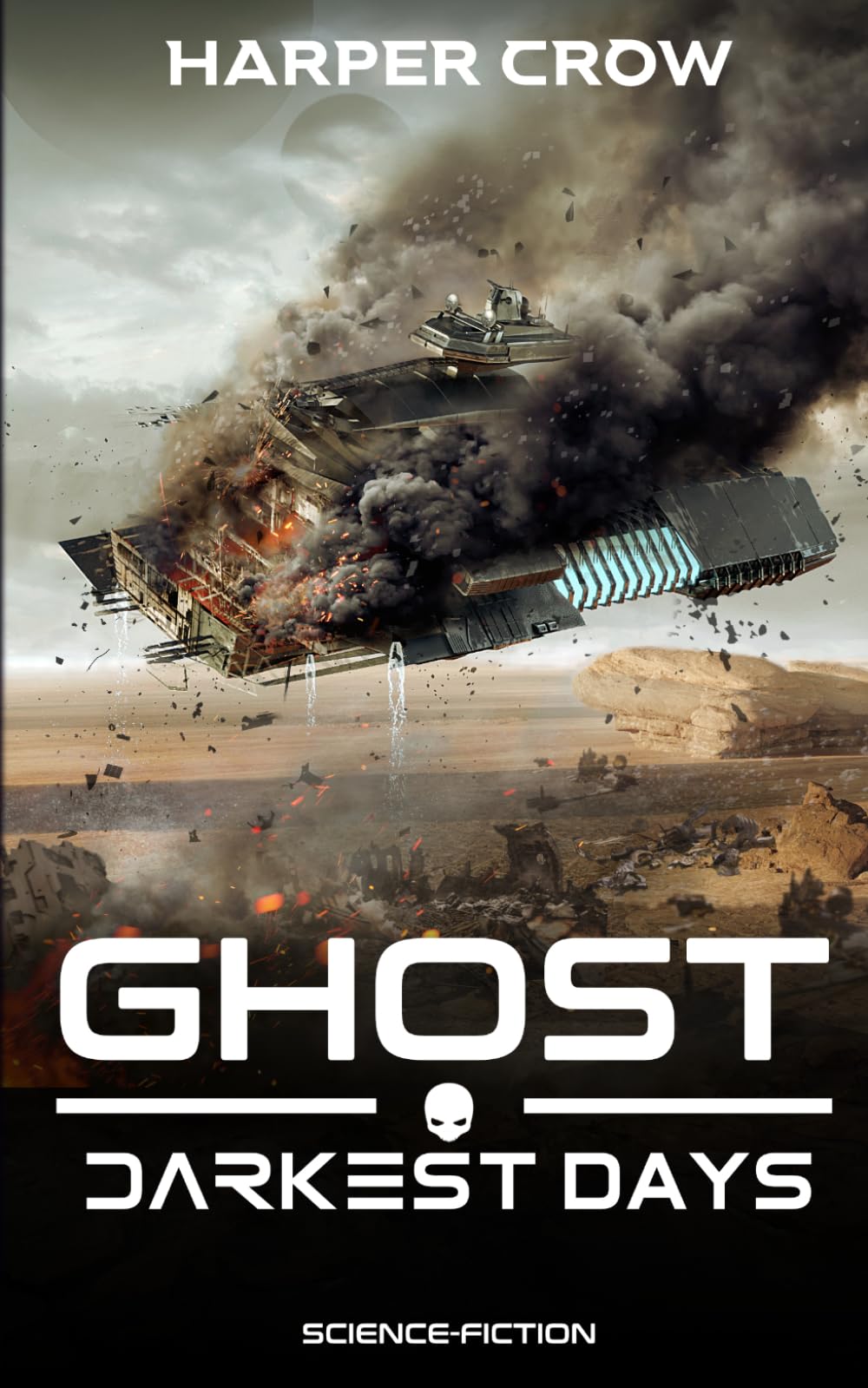 Darkest Days: Ghost (Military-Science-Fiction)