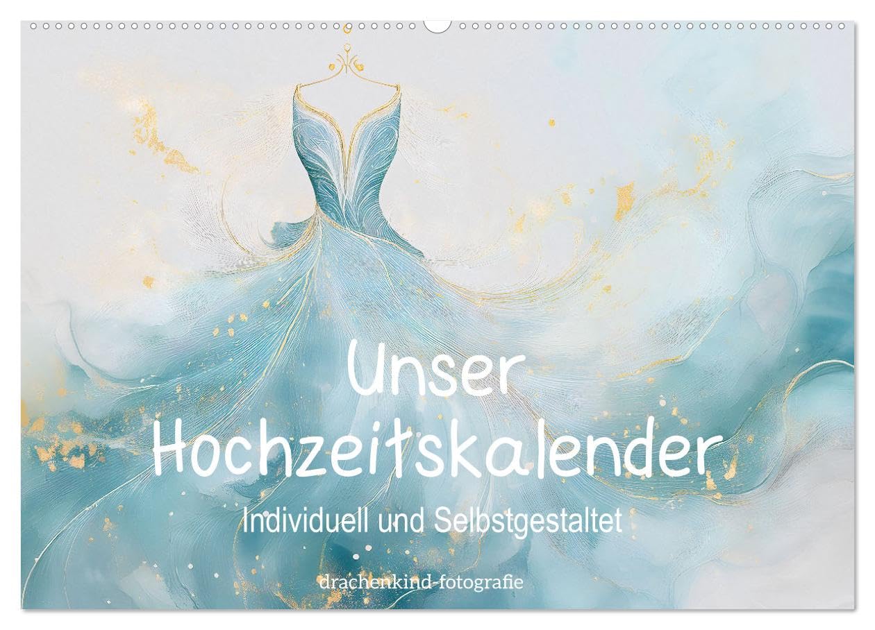 CALVENDO - Unser Hochzeitskalender - Individuell und Selbstgestaltet (Wandkalender 2027 DIN A2 quer), Monatskalender: Romantischer DIY-Hochzeitskalender