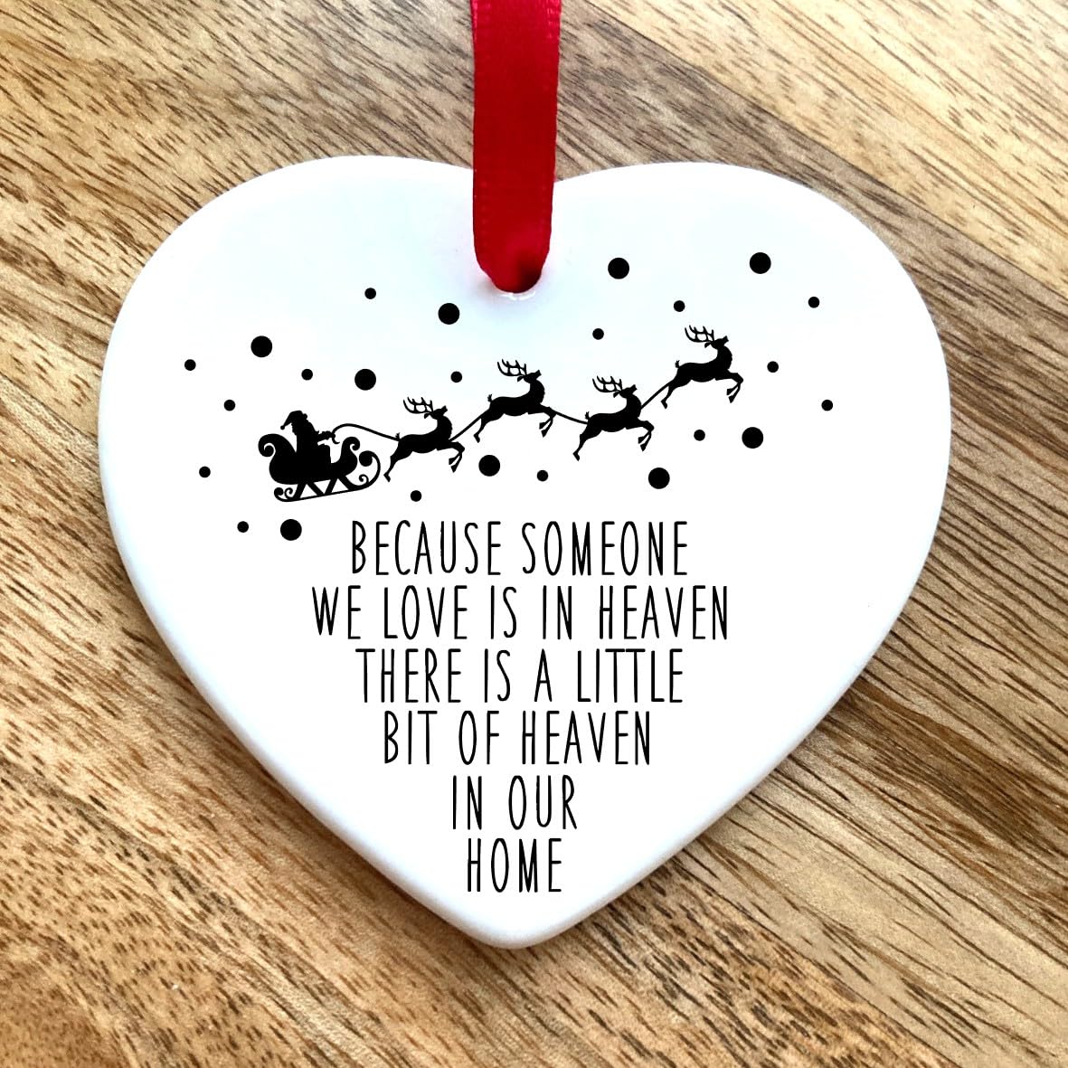 Judilicious Ceramic Because Someone We Love Is In Heaven Memory Heart Christmas Bauble Memorial Xmas Tree Decoration (Ceramic)
