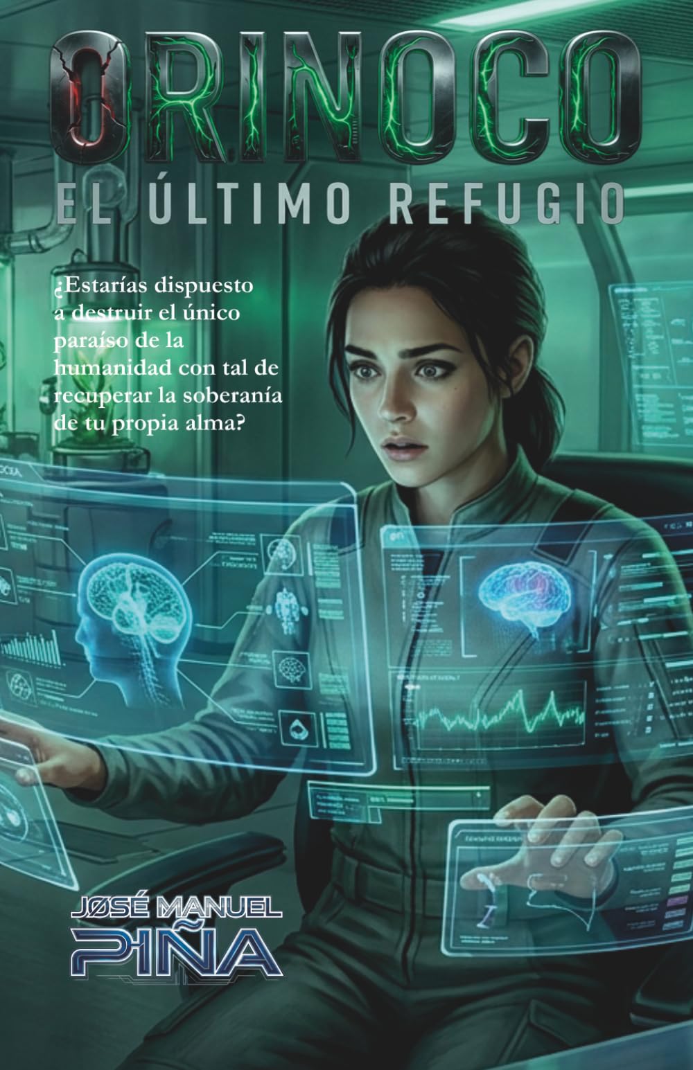 Orinoco: El Último Refugio