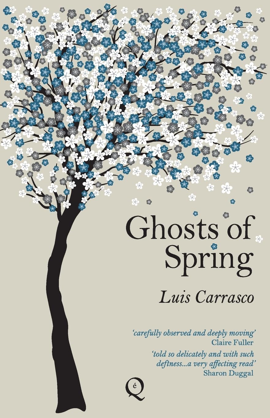 Ghosts of Spring by Luis Carrasco PAPERBACK 9781838059200