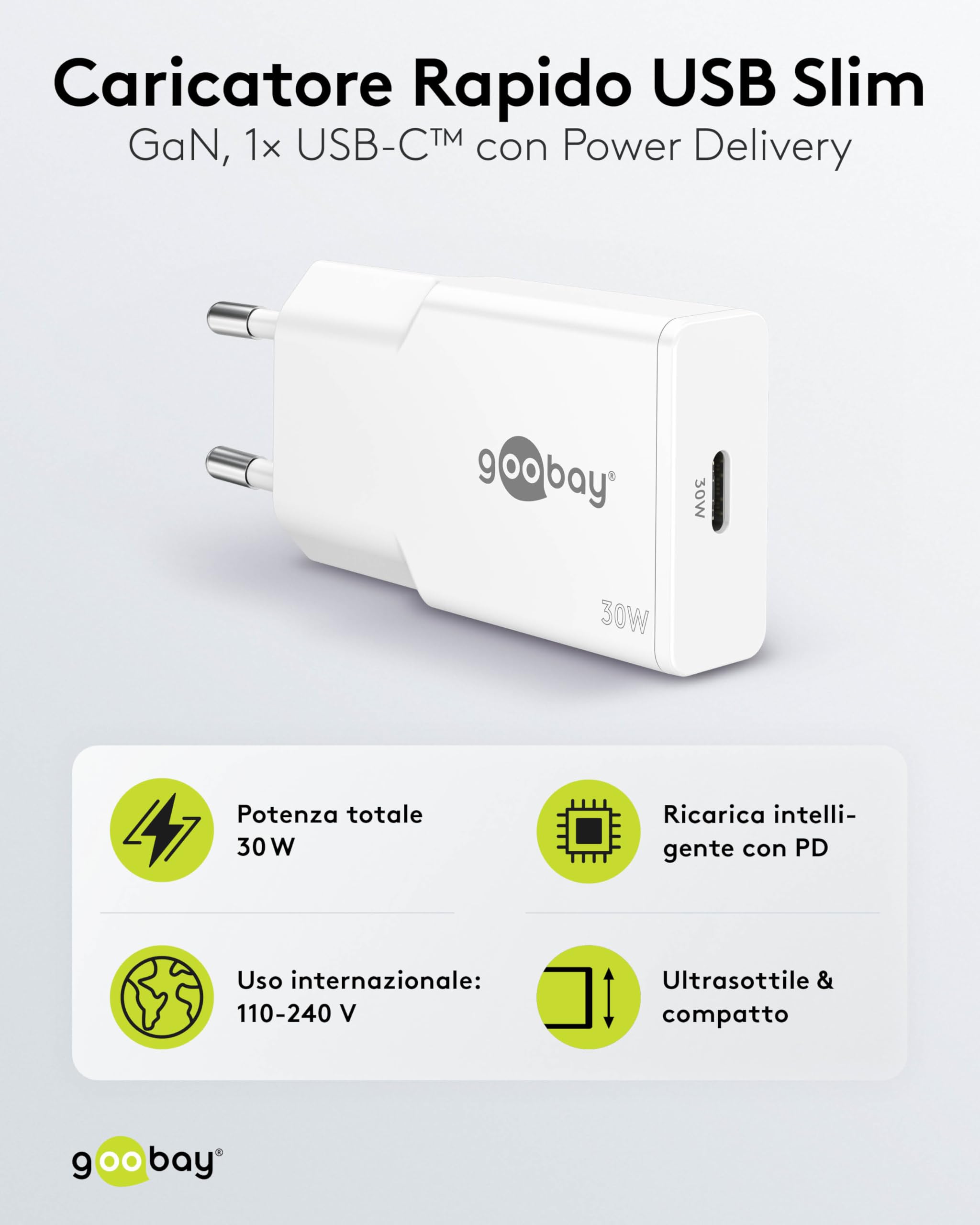 goobay Caricatore USB C GaN da 30W, adattatore di alimentazione super sottile con Power Delivery, per MacBook Air, iPhone, Samsung Galaxy, iPad Pro, Pixel - bianco - 75736