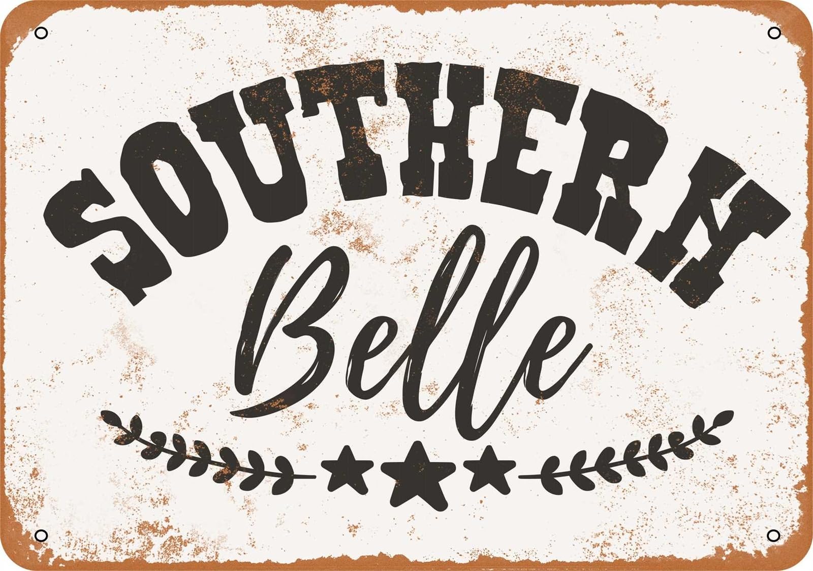Metal Sign - Southern Belle - Vintage Look home decor