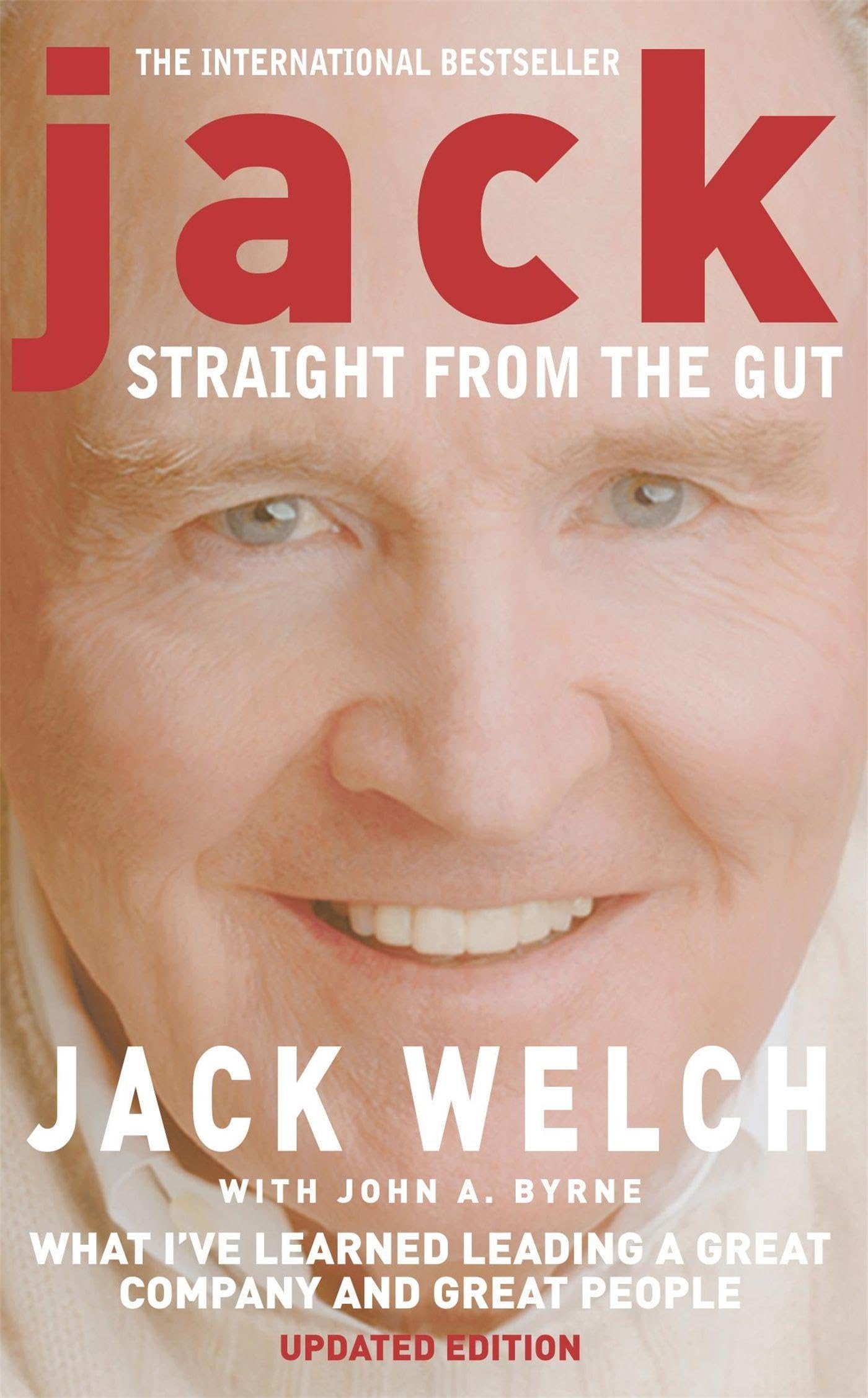 Jack Straight from the Gut by Jack Welch PAPERBACK 9780747249795