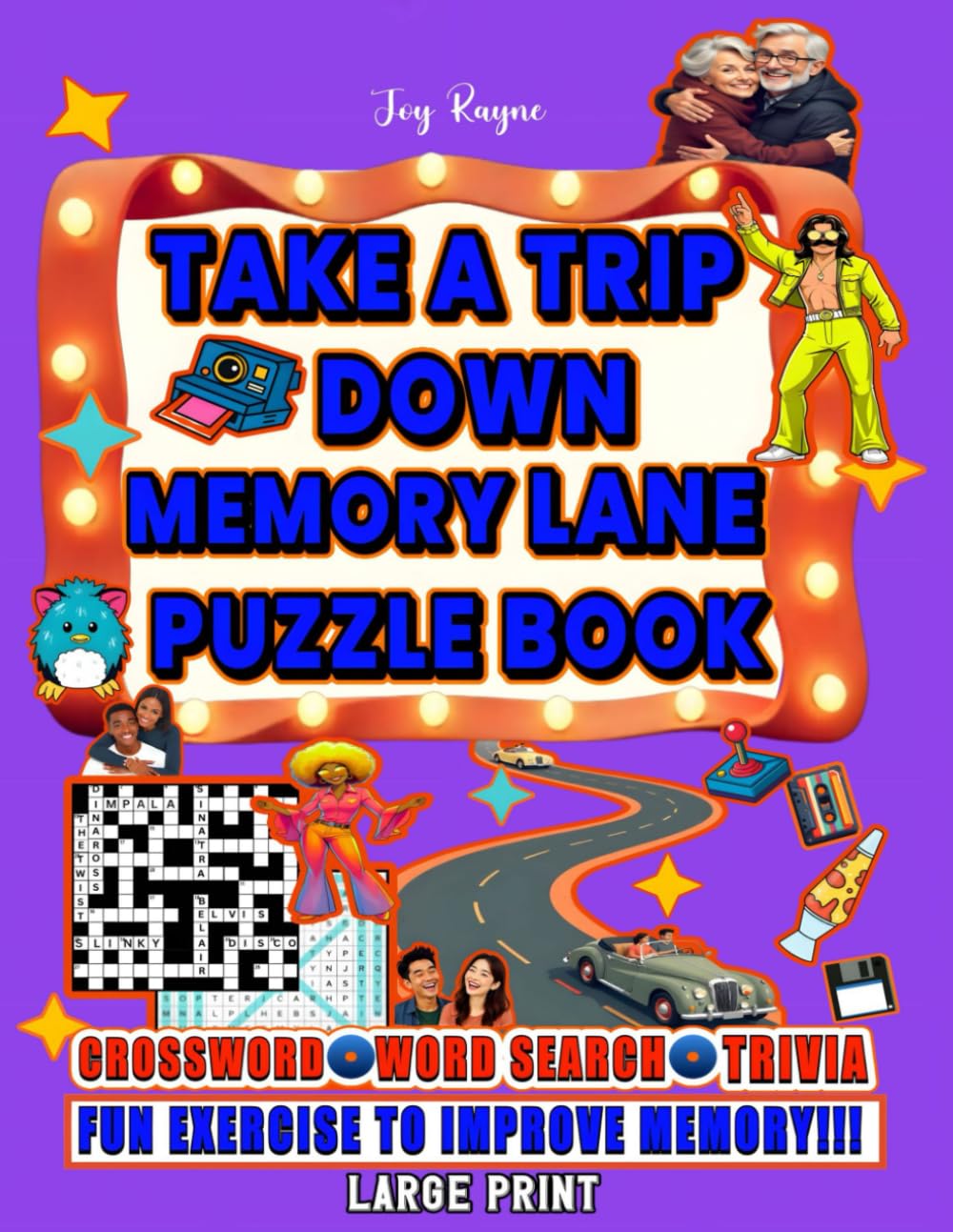Take a Trip Down Memory Lane - Crossword, Word Search, and Trivia Puzzle Book: Relive Beloved Memories from 1970s to Early 2000s, for Seniors & ... Puzzles, Vol. II (Ultimate Nostalgic Puzzle)