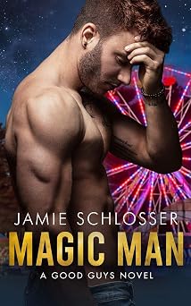 MAGIC MAN A Good Guys Novel The Good Guys