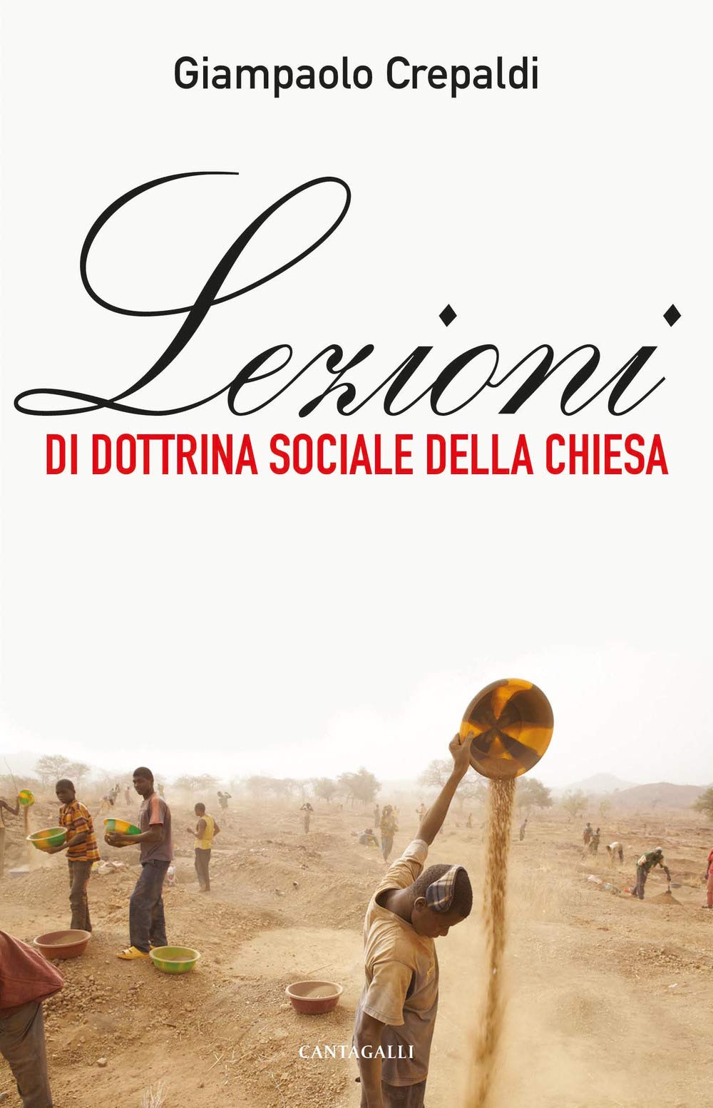 Lezioni Di Dottrina Sociale Della Chiesa - 4