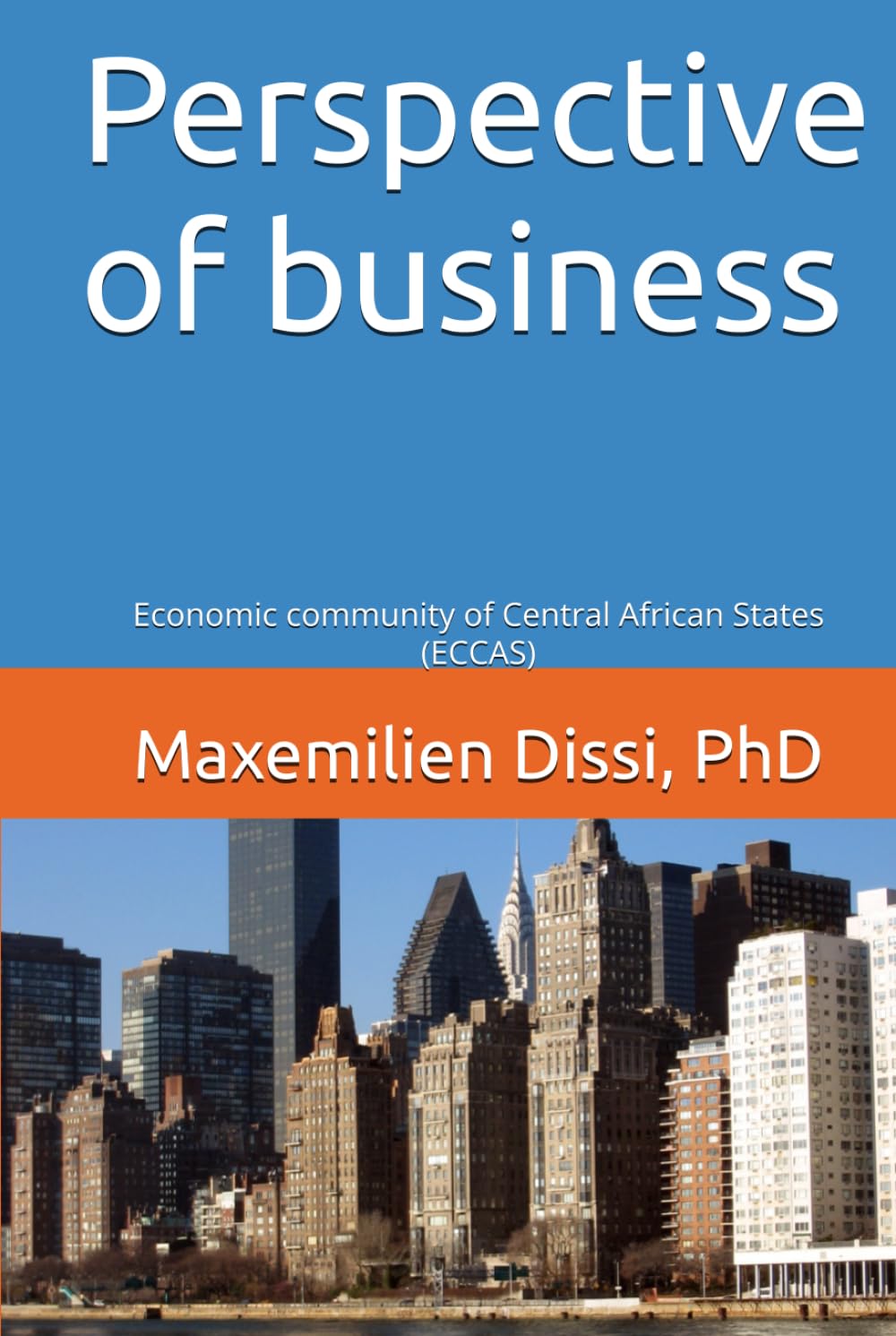 ビジネスの視点:中央アフリカ諸国の経済共同体(ECCAS)