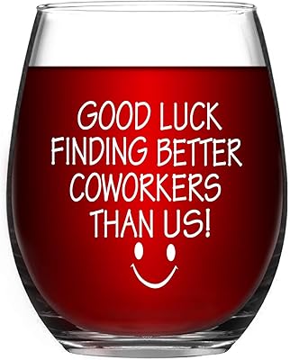 Good Luck Finding Better Coworkers Than Us Stemless Wine Glass 15Oz, Funny Wine Glass for Going Away, Leaving, Farewell, New Job, Women Men Coworkers Colleagues Boss Friends