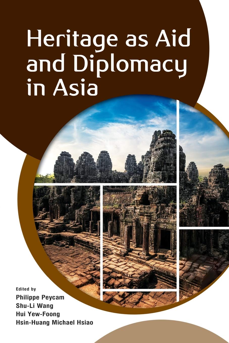Heritage As Aid and Diplomacy in Asia : Analyse géopolitique asiatique