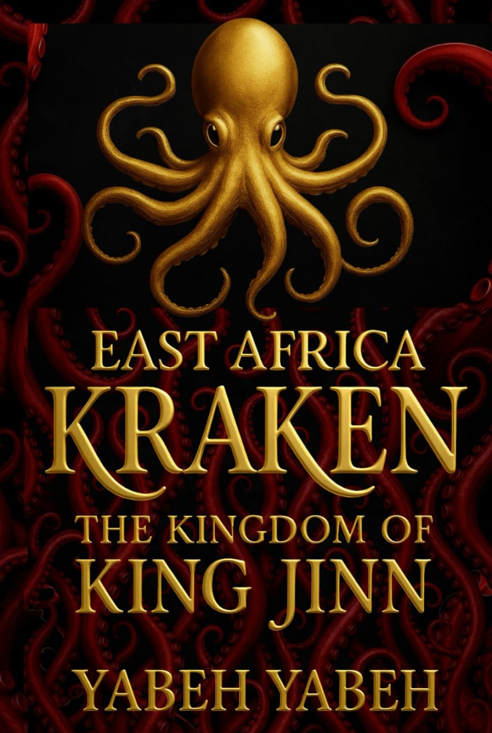 East Africa Kraken: Devil Island: The Kingdom of King Jinn
