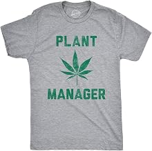 Mens Plant Manager T Shirt Funny 420 Pot Marijuana Novelty Tee