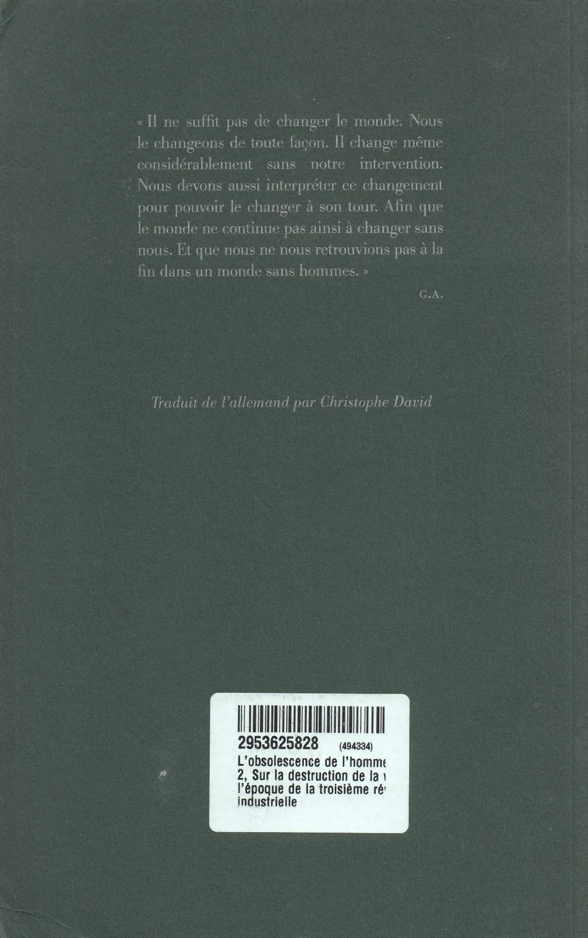 L'obsolescence de l'homme: Tome 2, Sur la destruction de la vie à l'époque de la troisième révolution industrielle
