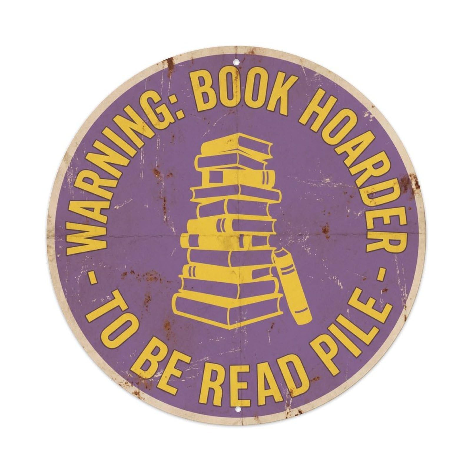 Vintage Funny Warning Book Hoarder Warning Metal Tin Sign