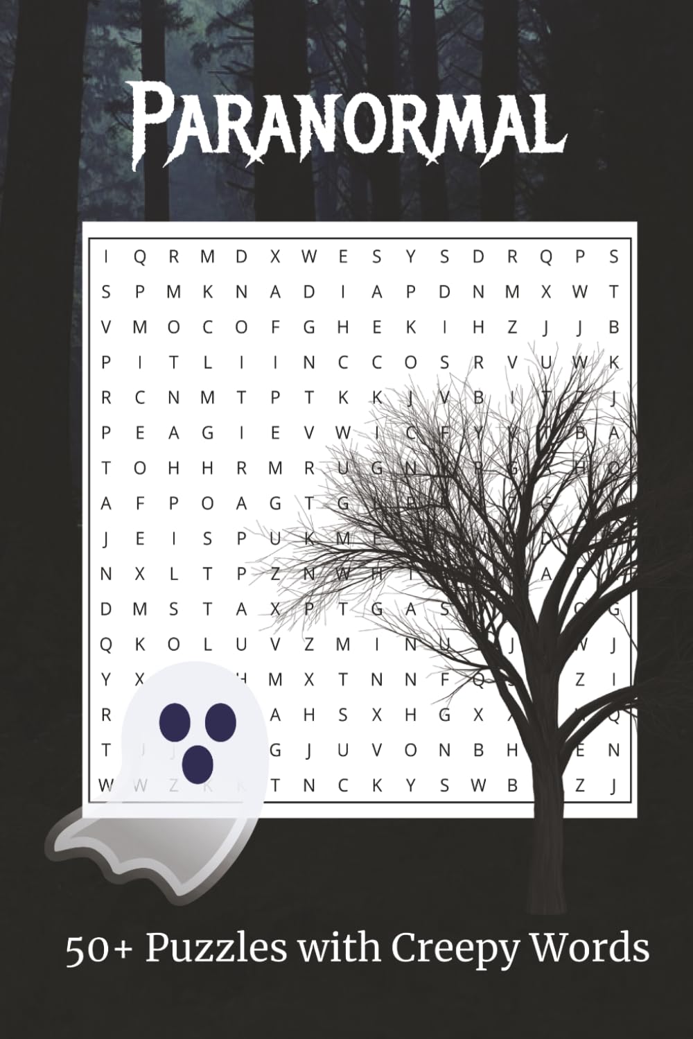 Paranormal Word Search Puzzle Book: Word Searches with Easy to Read Print about paranormal, ghosts, supernatural and more | 6x9 inches, 110 pages | ... Gift for Vacations, Holidays and Free Times