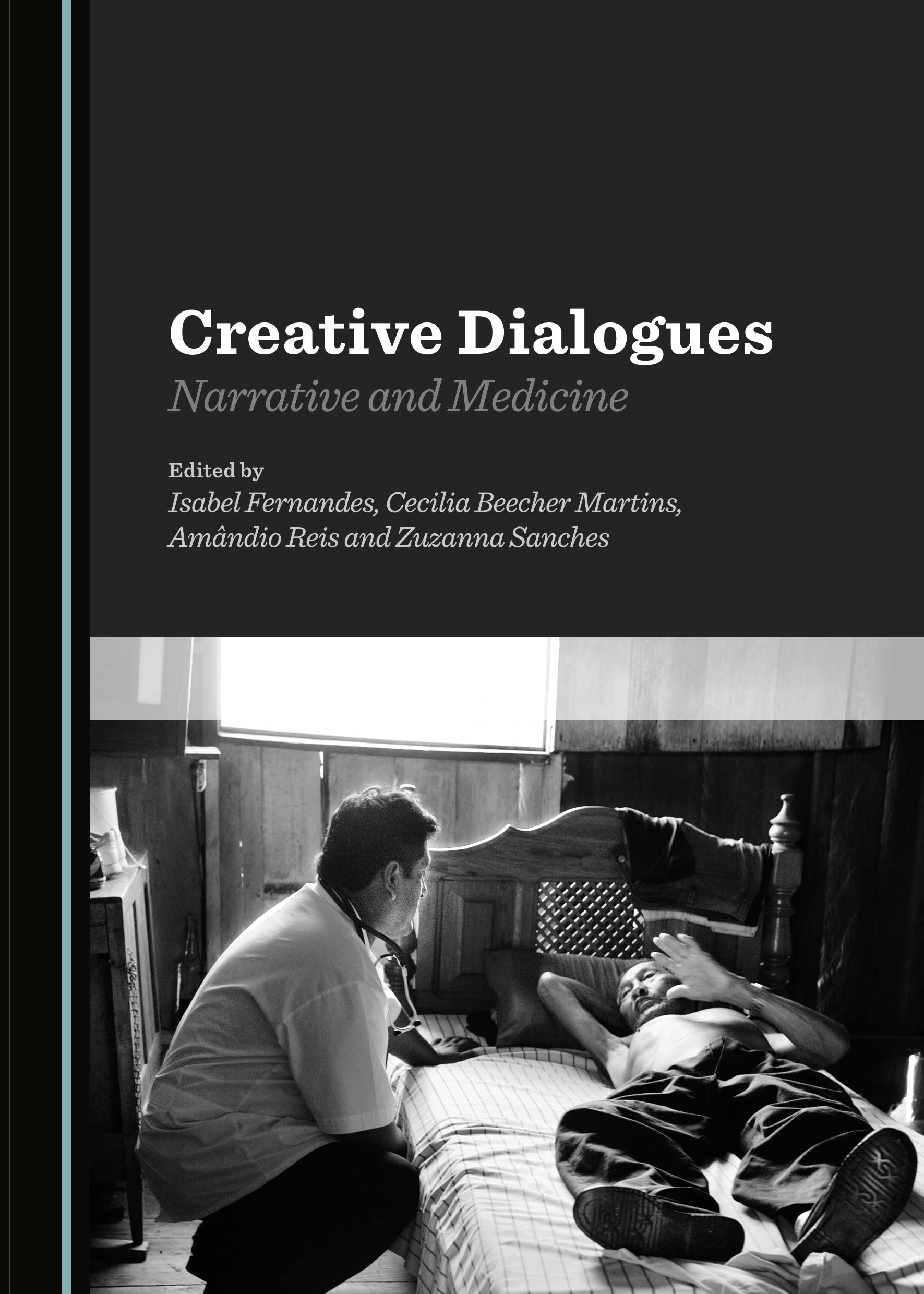 Buy Creative Dialogues: Narrative and Medicine — BookShops.in