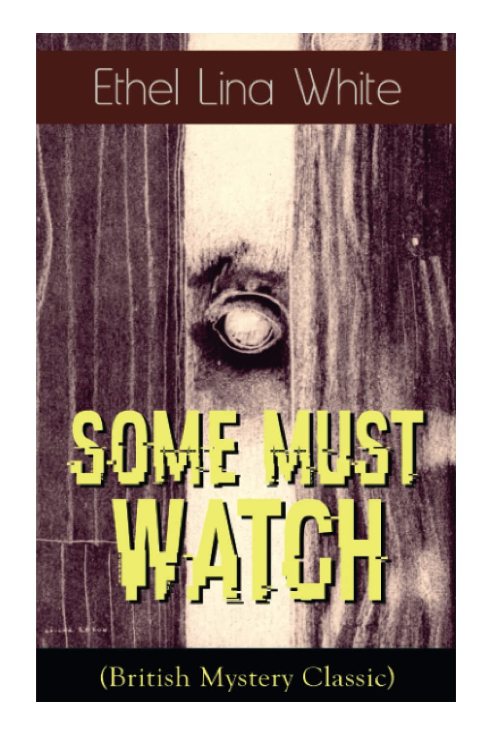 Some Must Watch (British Mystery Classic)