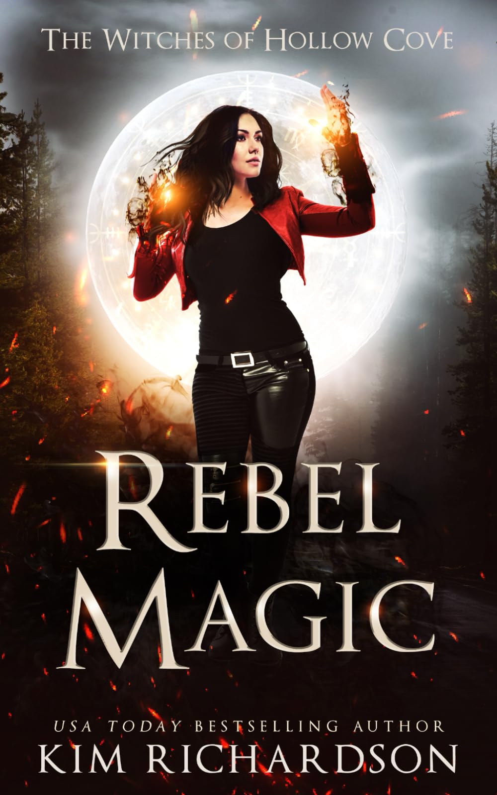 Rebel Magic (The Witches of Hollow Cove)
