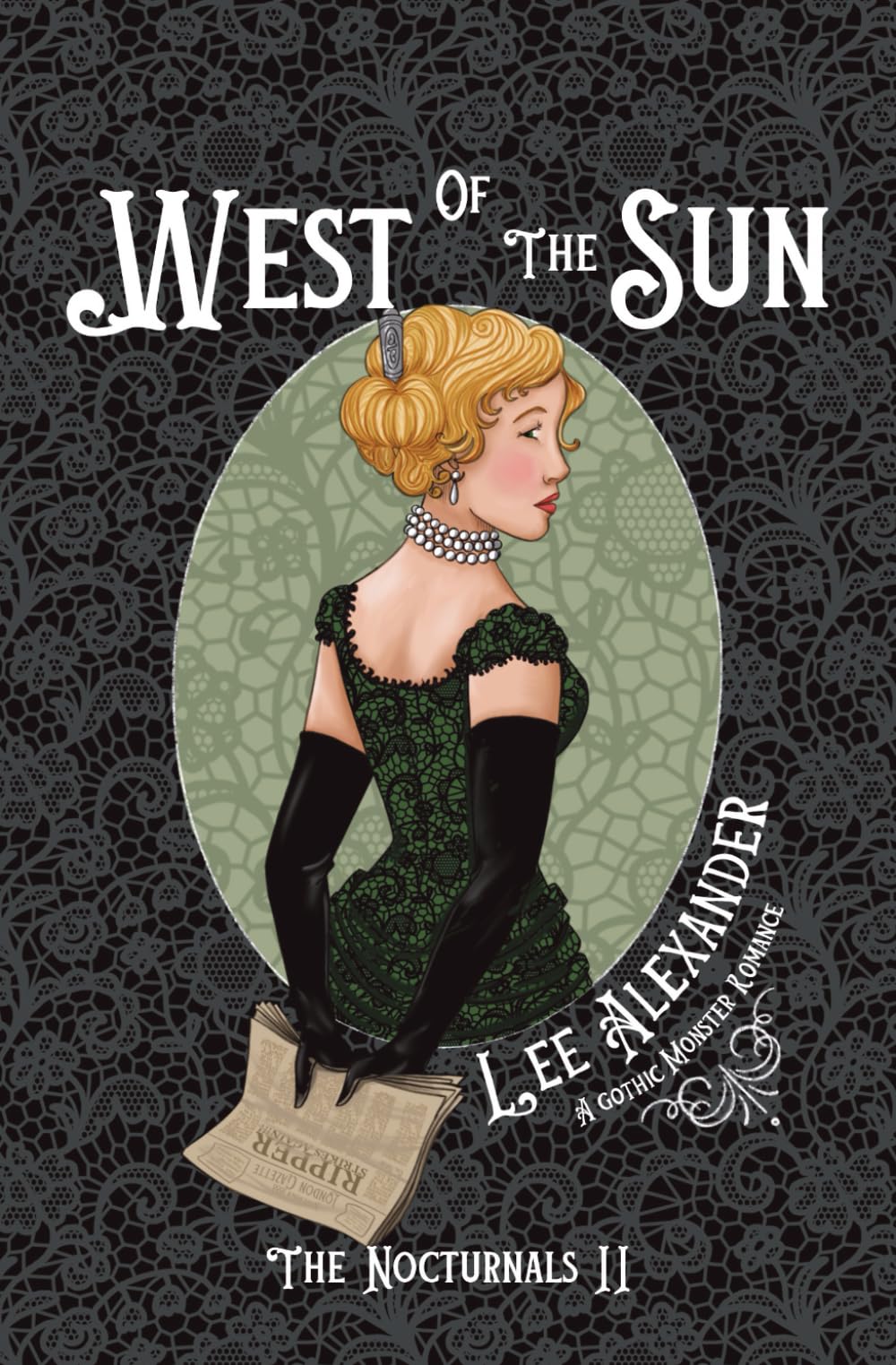 West of the Sun: A Gothic Monster Romance (The Nocturnals)