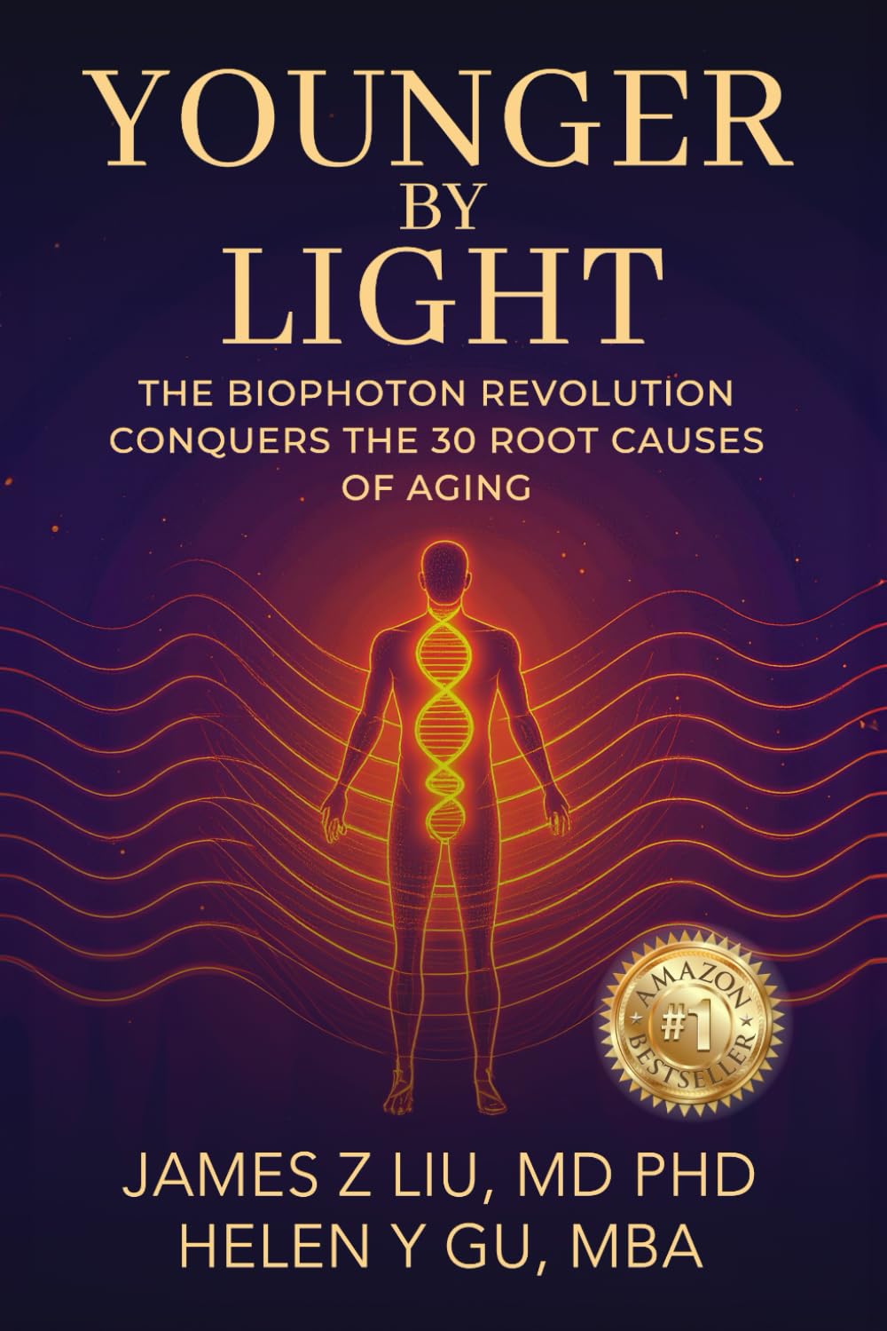 YOUNGER BY LIGHT: The Biophoton Revolution Conquers The 30 Root Causes of Aging      Paperback – Large Print, July 9, 2025