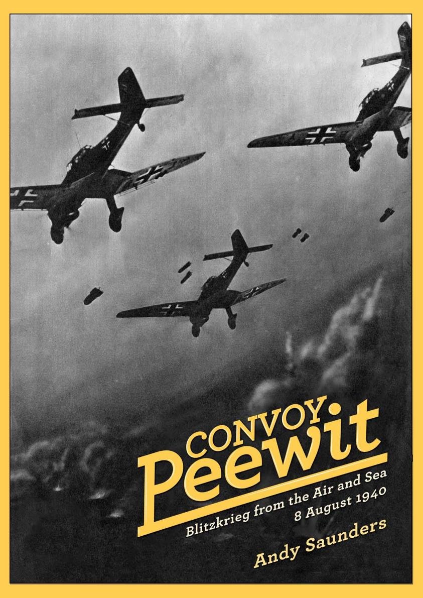Convoy Peewit: Blitzkrieg from the Air and Sea, 8 August 1940