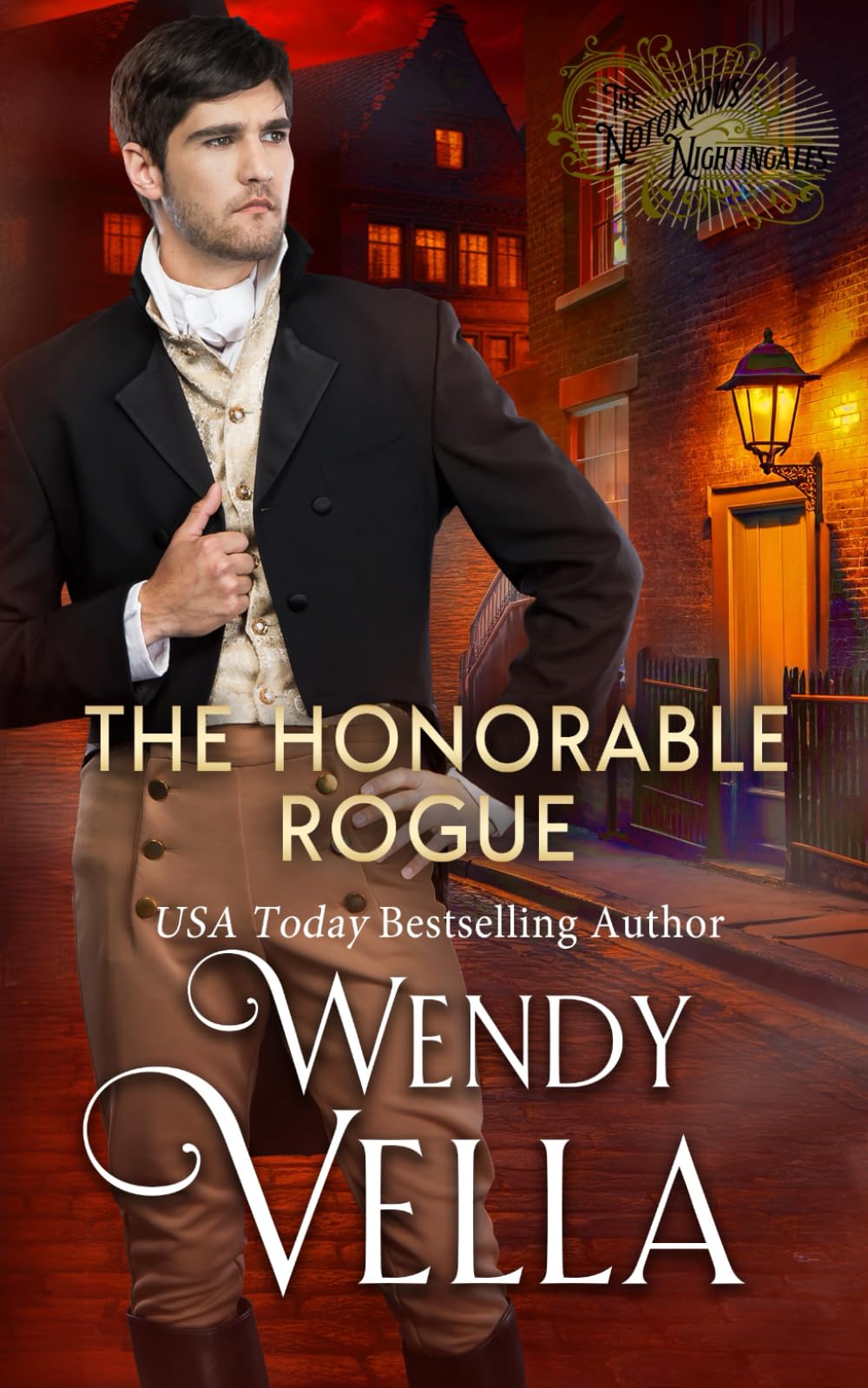 The Honorable Rogue: A Historical Romance Mystery (The Notorious Nightingales)