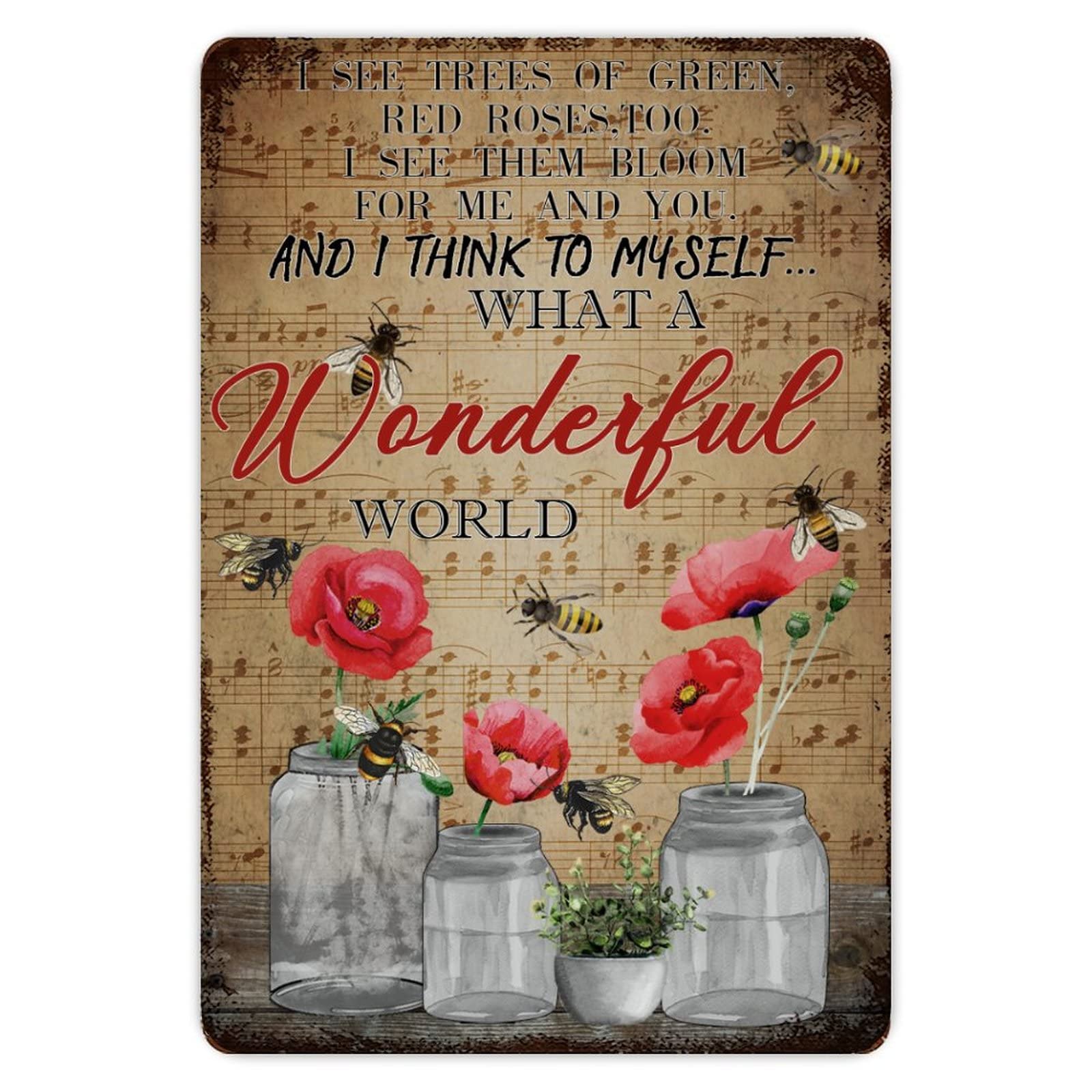 What A Wonderful World I See Trees of Green Red Roses Too Metal Tin Sign 8x12 inch Business Retail Store Home Restaurant Bar Wall Decor Art Sign Post