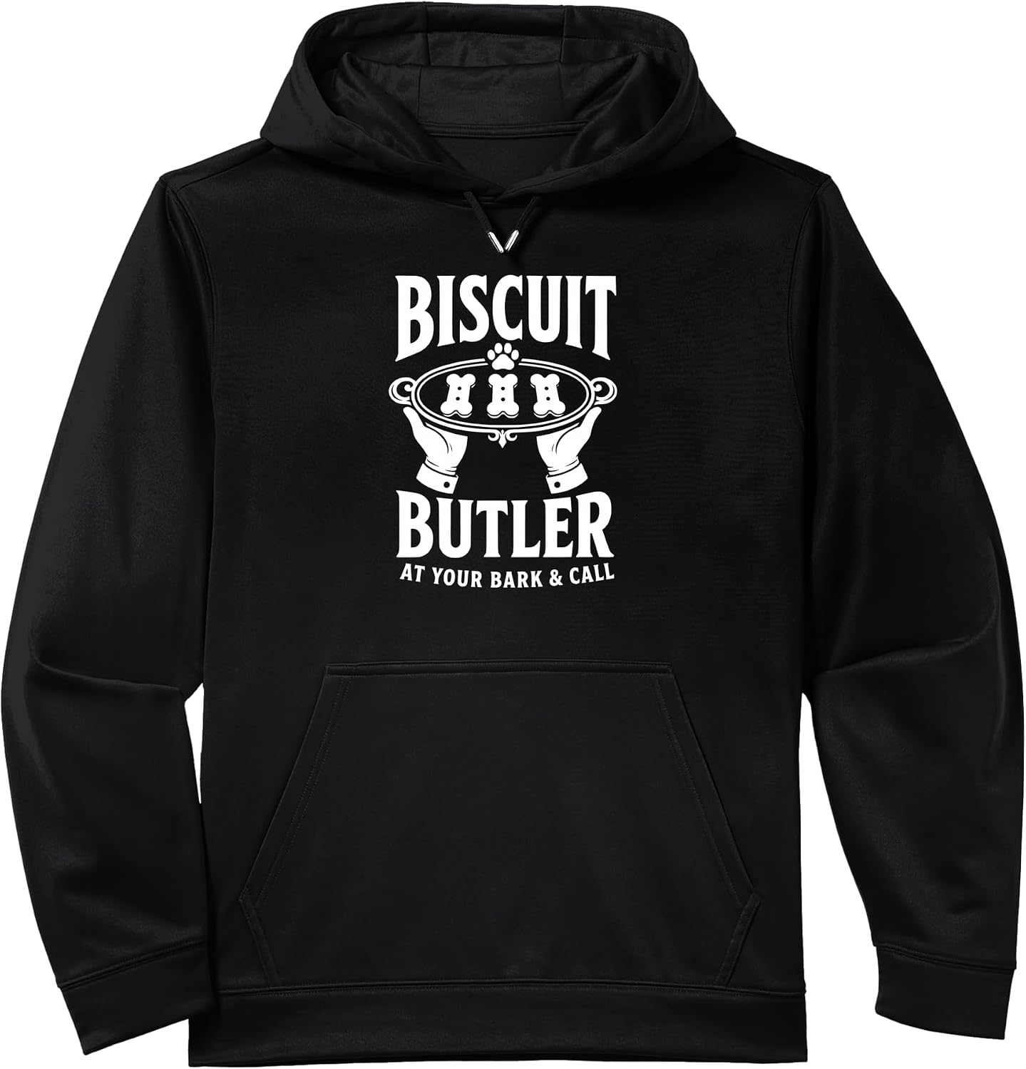 Funny Biscuit Butler At Your Bark and Call Dog Lover Performance Hoodie