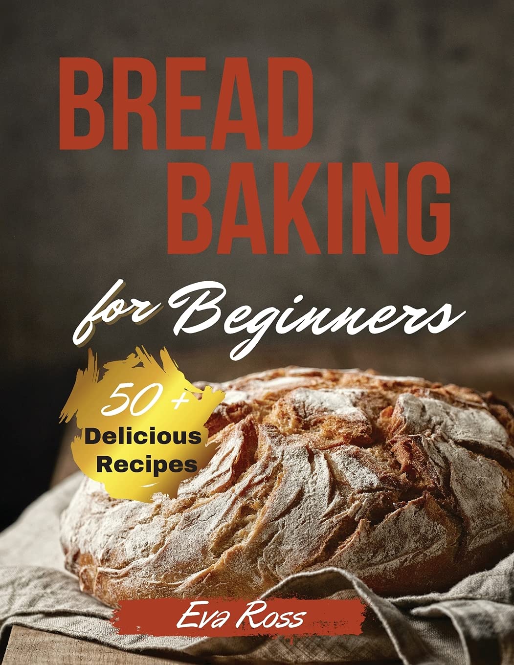 Buy Bread Baking For Beginners Sourdough Bread Whole Grain Flour