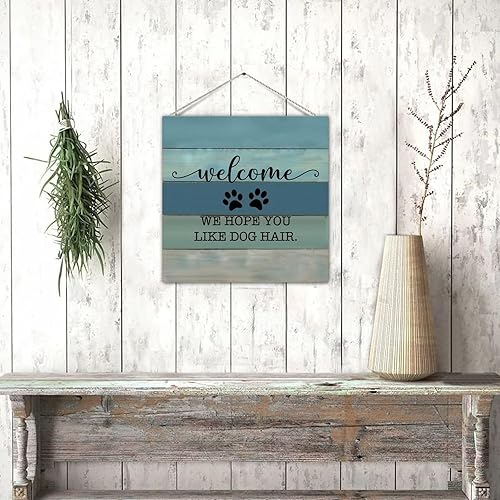 Miniatura 4 de Letrero de madera de estilo clásico con texto en inglés "Welcome We Hope You Like Dog Hair", letrero decorativo de bienvenida de madera, letrero de