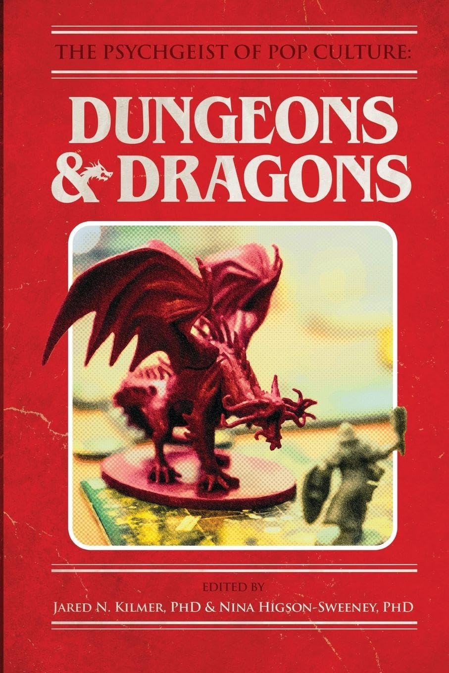 The Psychgeist of Pop Culture: Dungeons & Dragons