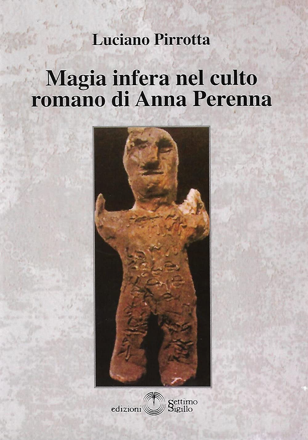 Magia Infera Nel Culto Romano Di Anna Perenna - 4