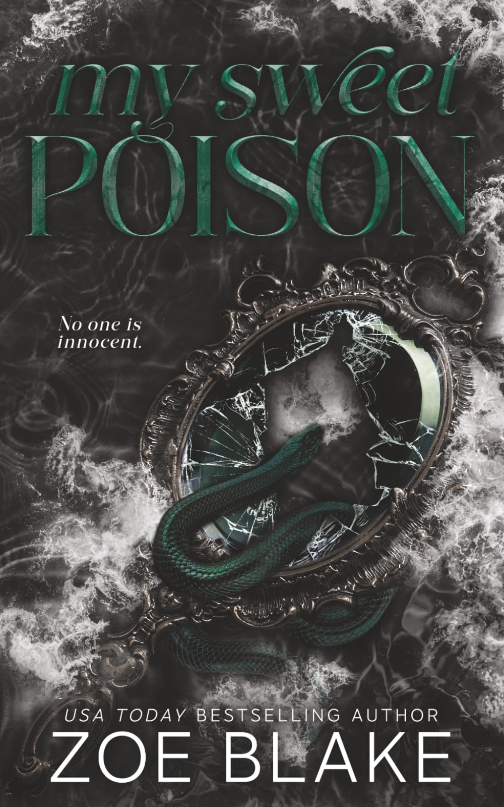 My Sweet Poison: A Gothic Enemies to Lovers Dark Romance