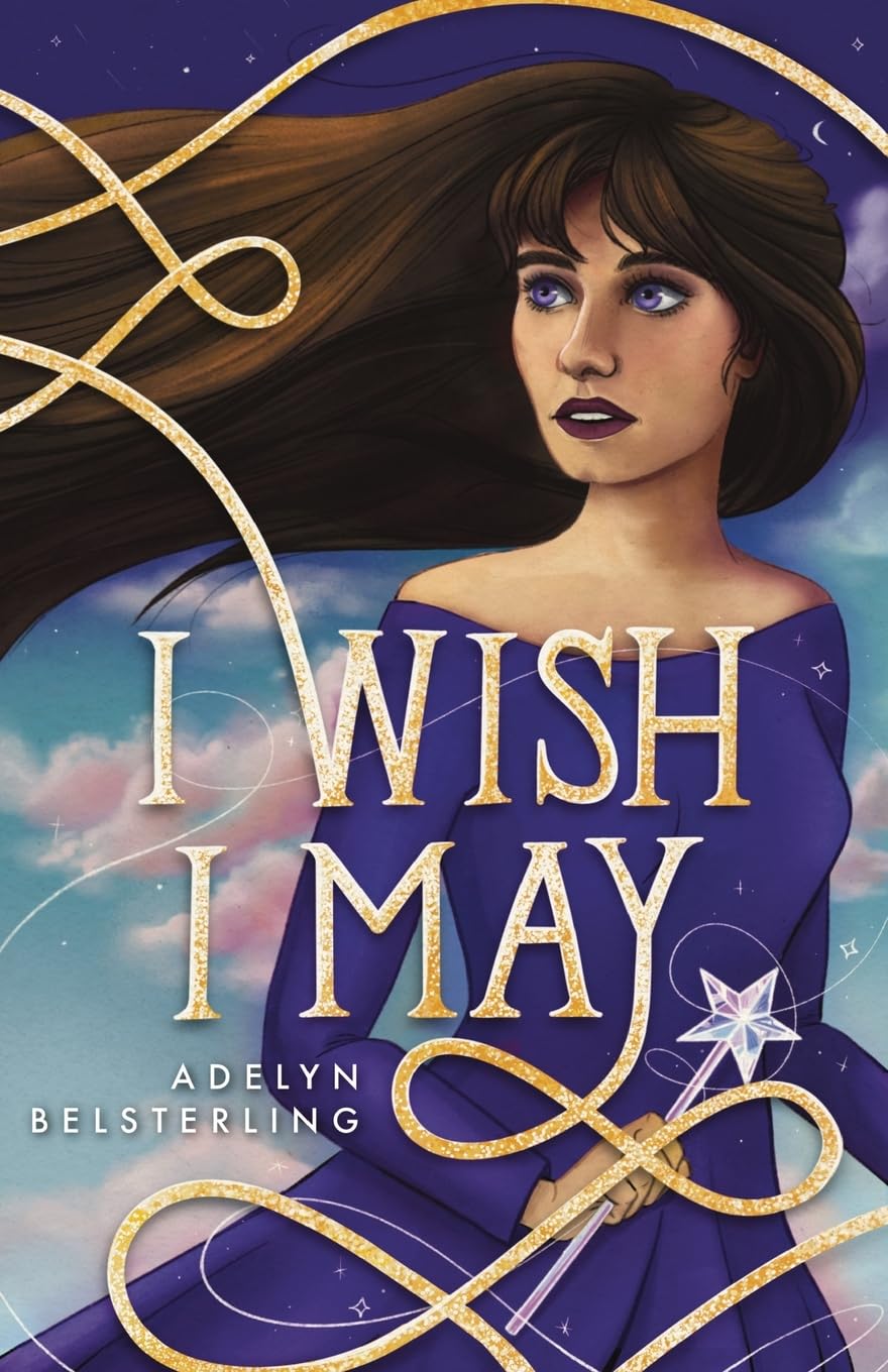 I Wish I May (Once Upon a Wish)