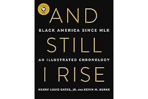 And Still I Rise: Black America Since MLK