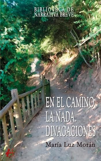 En el camino la nada