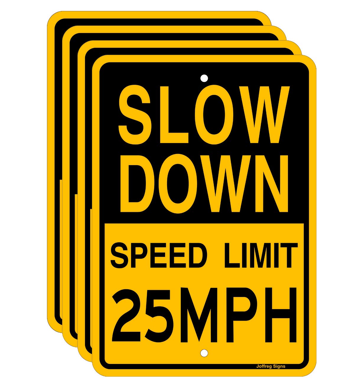 Joffreg Slow Down Speed Limit - Señal de 25 MPH, 17 x 12 pulgadas, aluminio reflectante