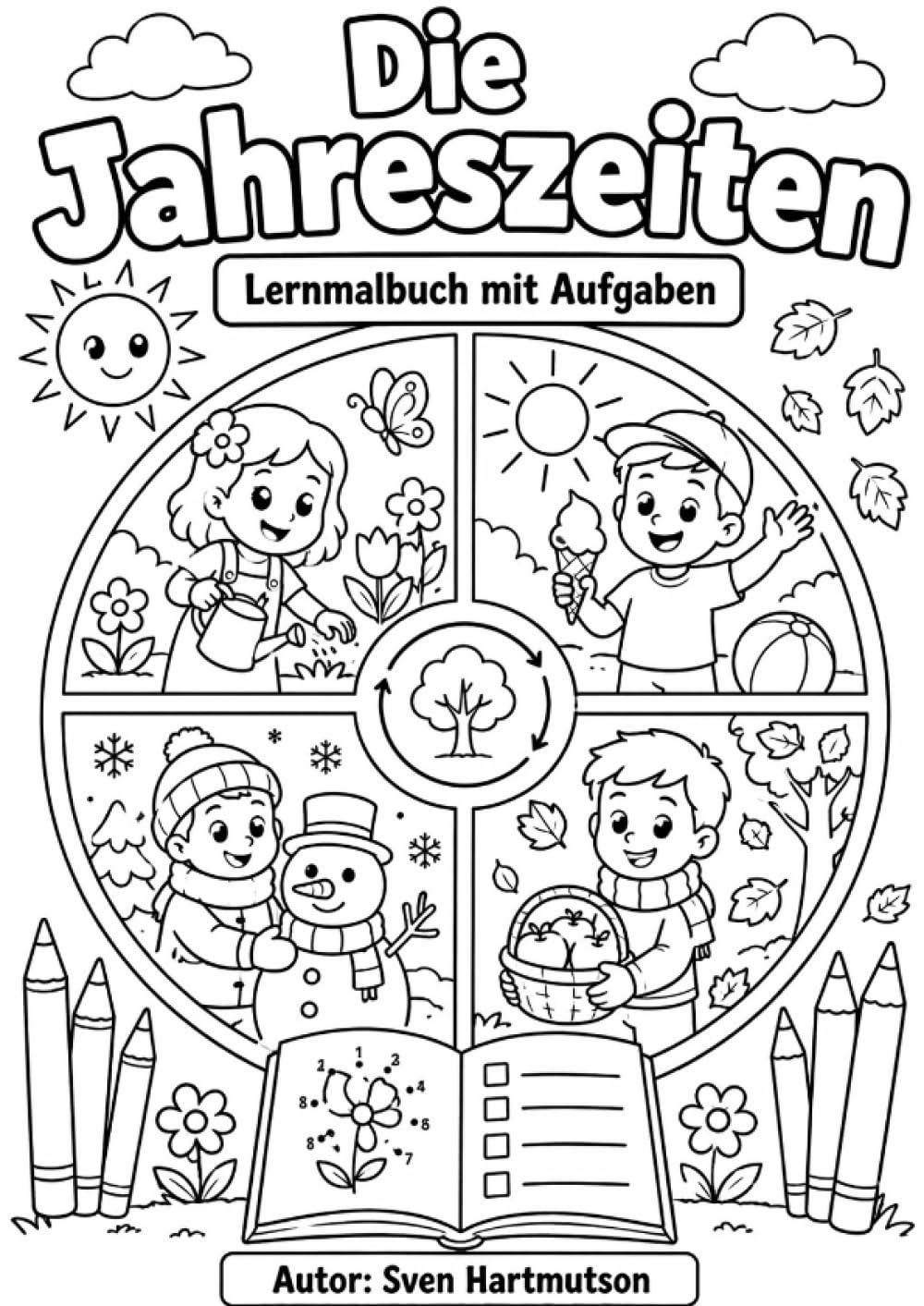 Die Jahereszeiten - Lernmalbuch mit Aufgaben: Malen, rätseln und spielerisch die Jahreszeiten entdecken