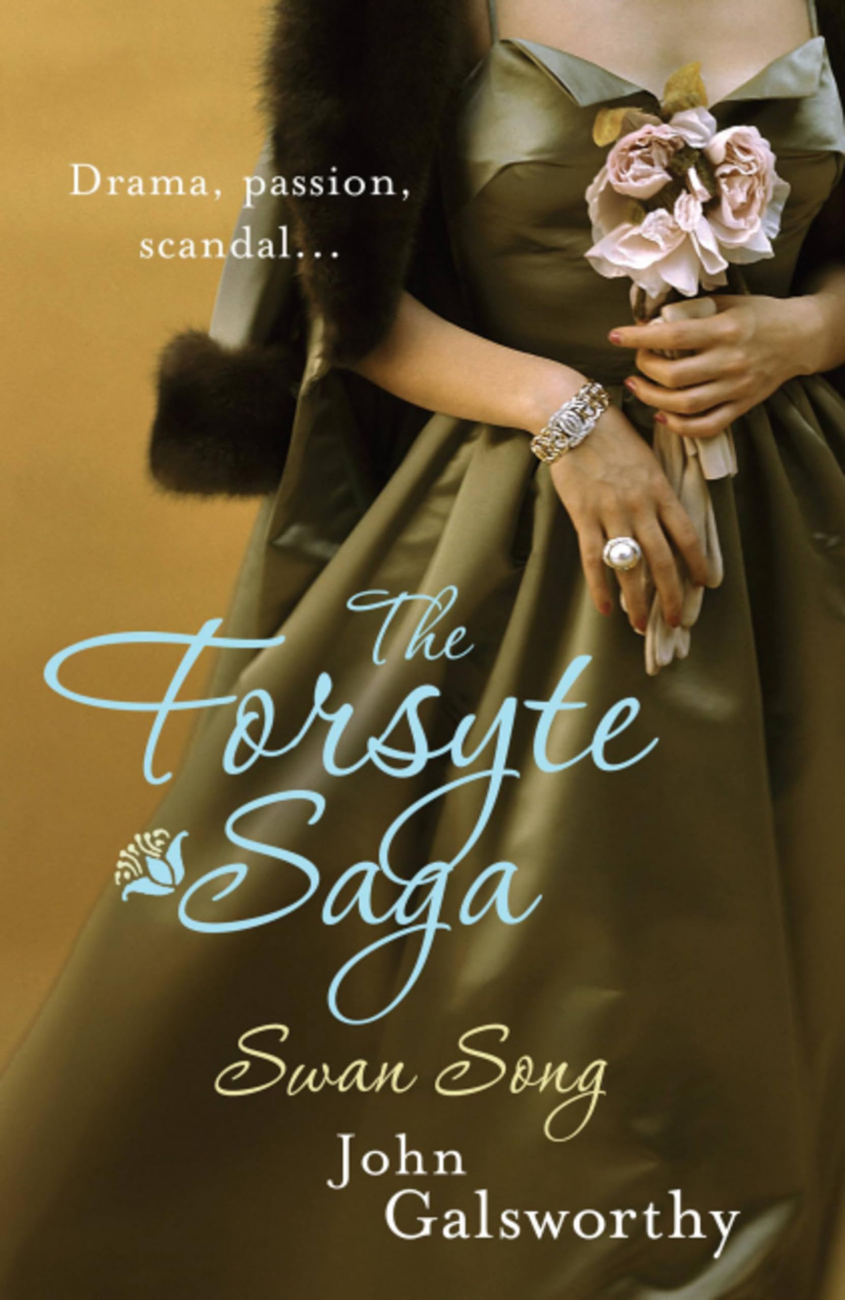 The Forsyte Saga: Swan Song (6) by John Galsworthy (Paperback Book)