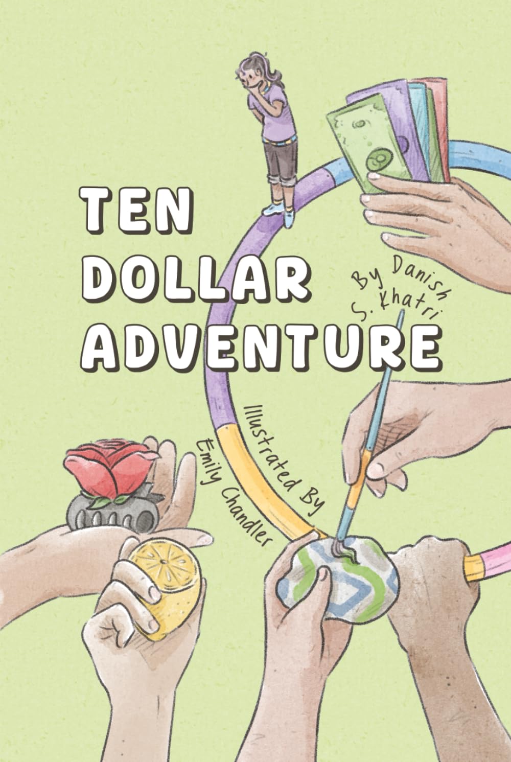 Ten Dollar Adventure: An interactive story about creative problem-solving, money management and entrepreneurship      Hardcover – December 16, 2025