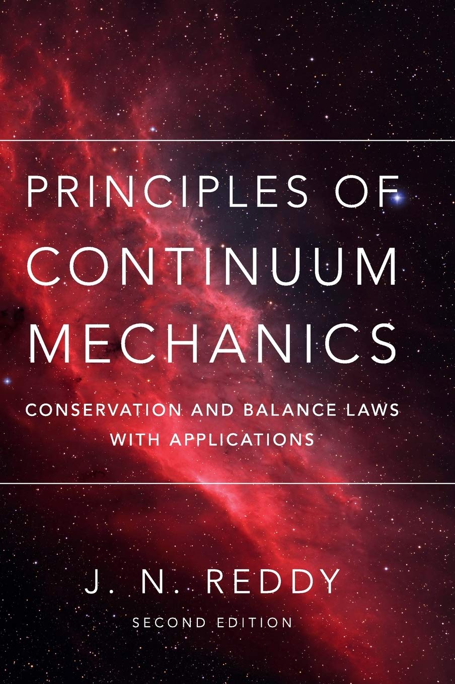 Principles of Continuum Mechanics: Conservation and Balance Laws