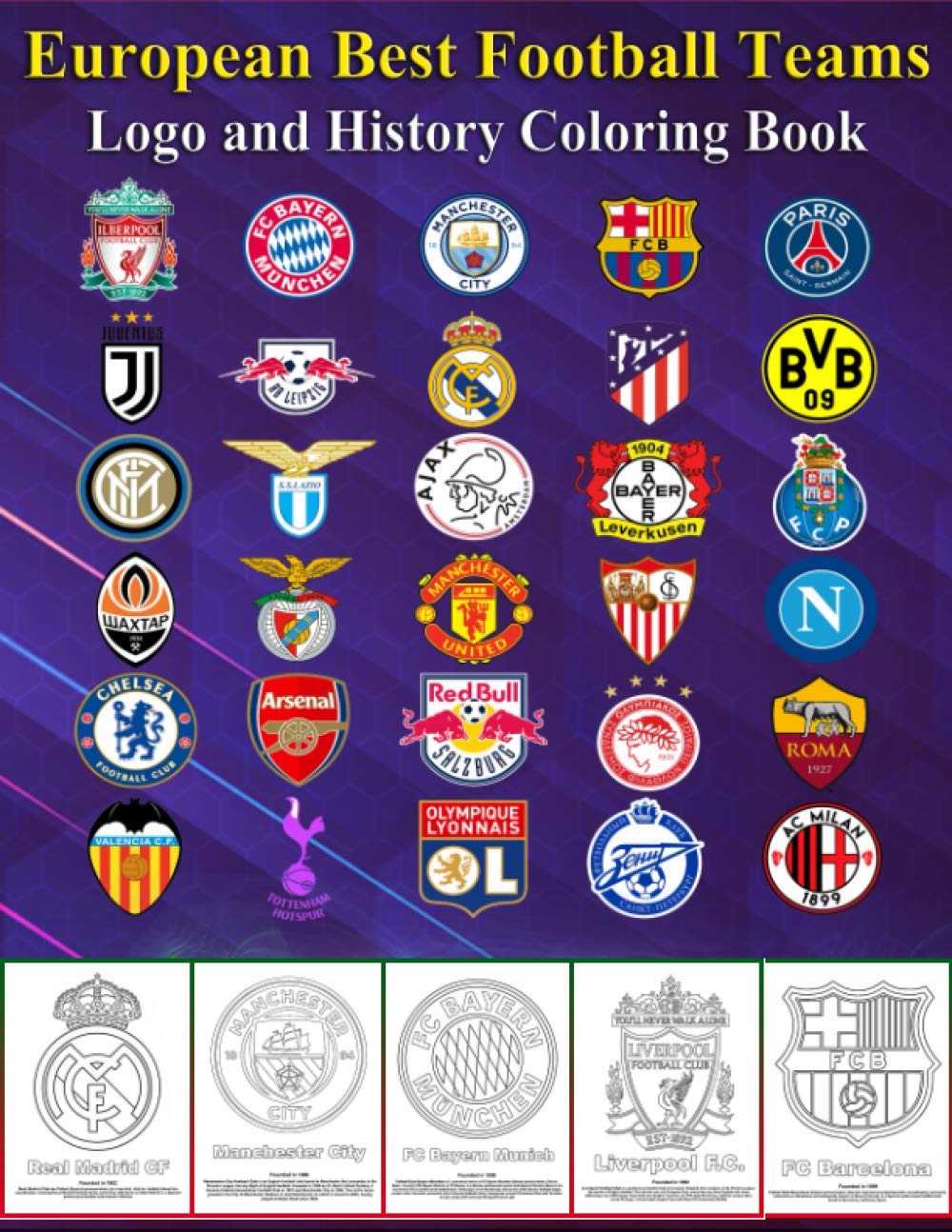 Buy European Best Football Teams Logo and History Coloring Book The