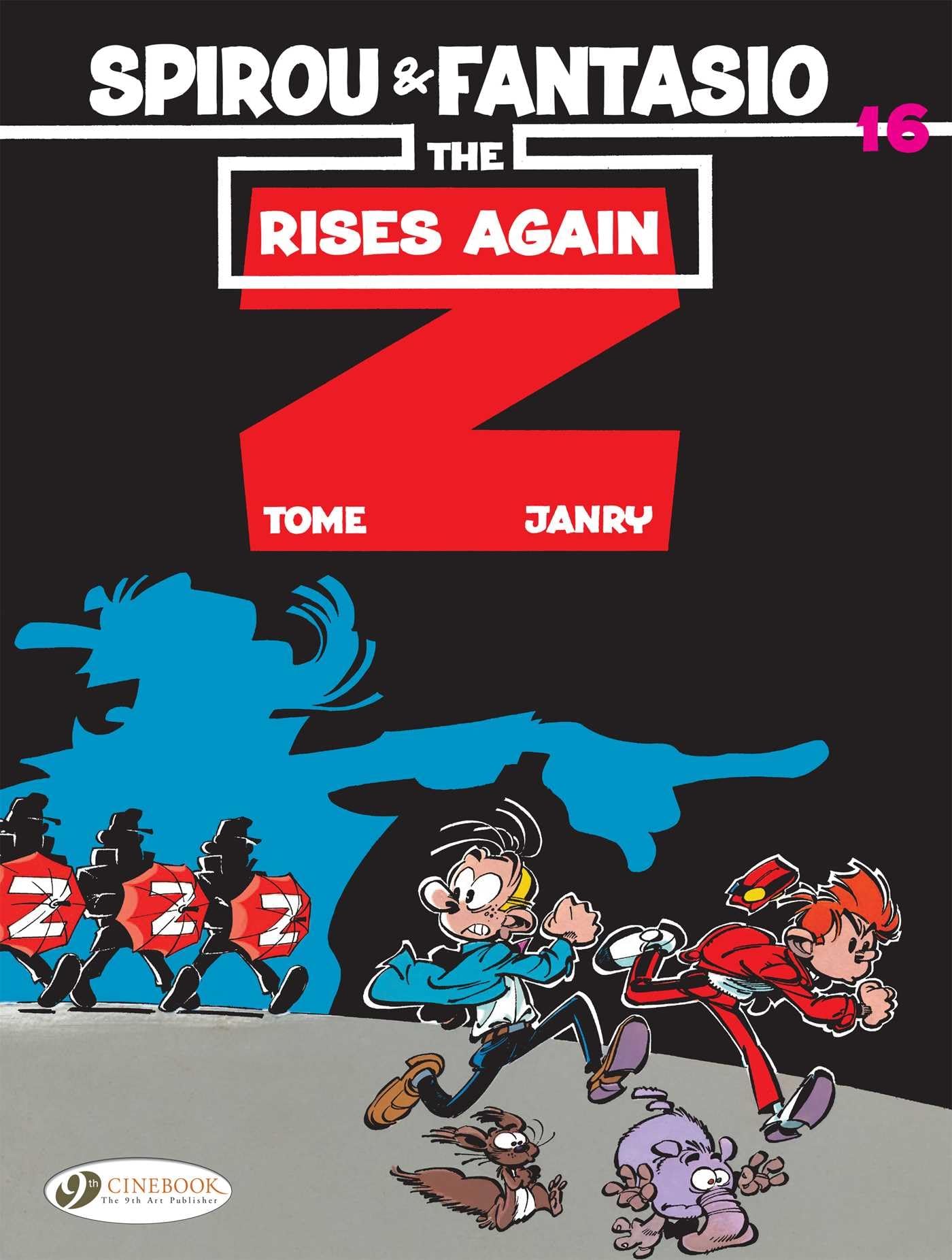 Spirou & Fantasio Vol. 16: The Z Rises Again by Tome (Paperback Book)