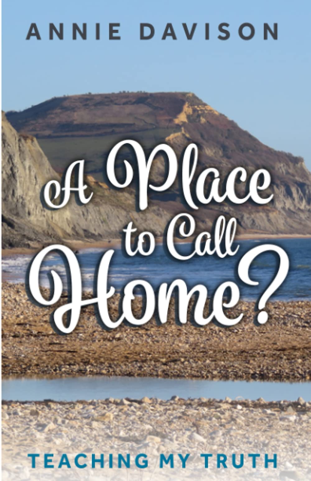 A Place to Call Home?